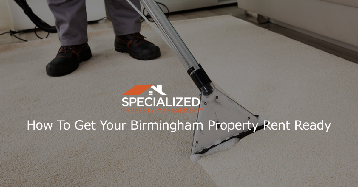 How To Get Your Birmingham Property Rent Ready