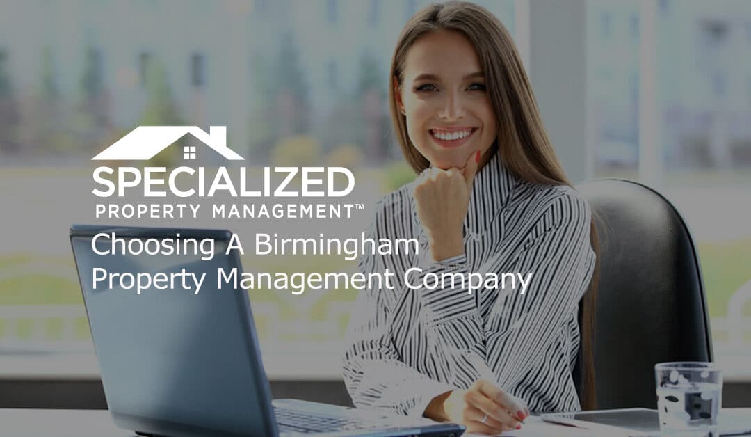 Choosing A Birmingham Property Management Company